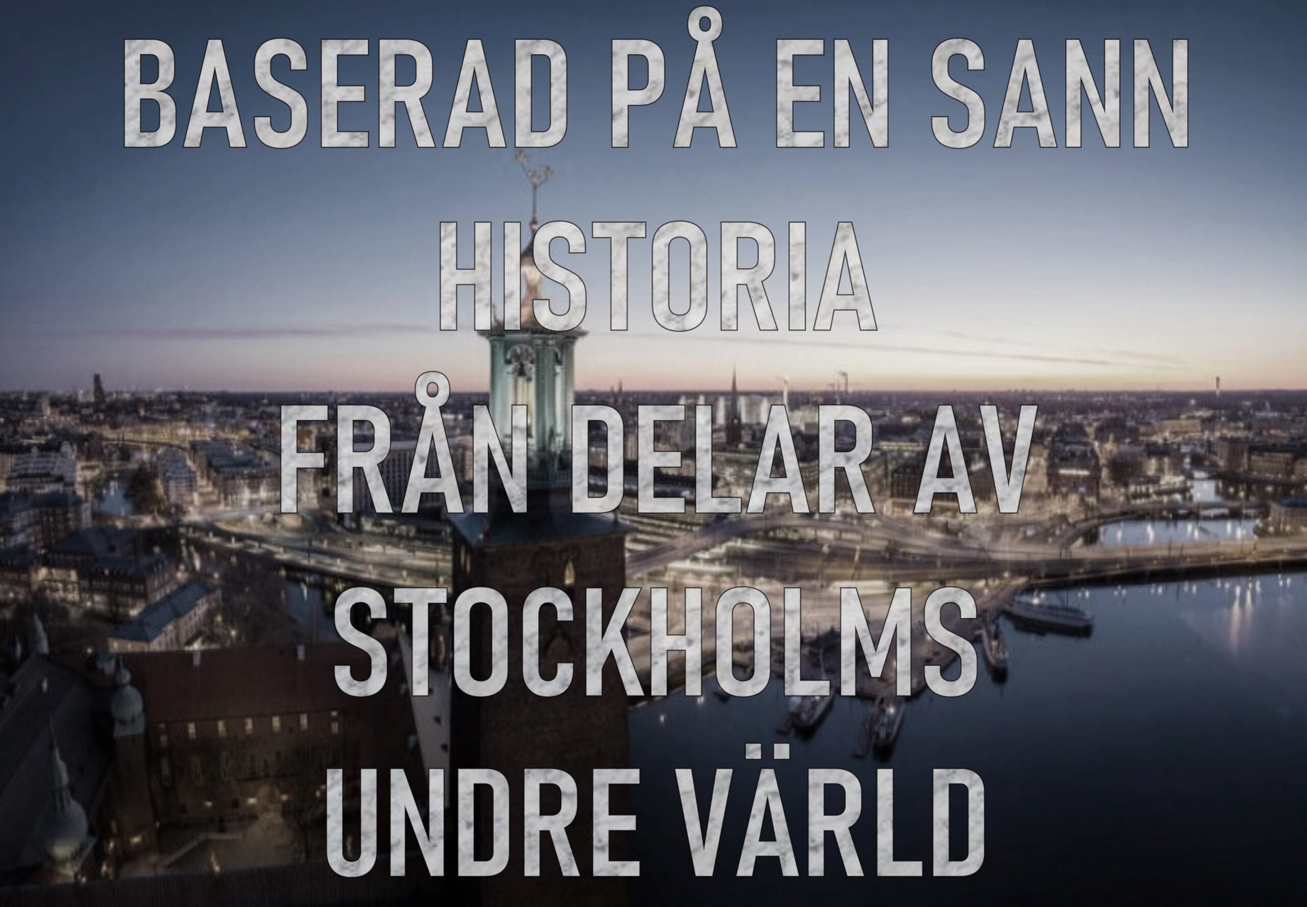 Baserad på sanna händelser i Stockholms undre värld…